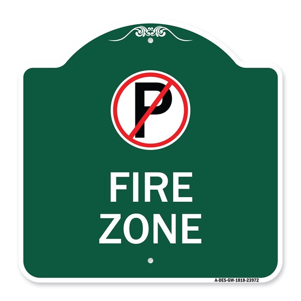 Signmission Fire Zone No Parking Symbol, Green & White Aluminum Architectural Sign, 18" x 18", GW-1818-23972 A-DES-GW-1818-23972 - main